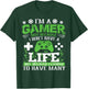 I'm a Gamer Because I Choose to Have Many Lives Gamer T-Shirt - T-Shirt | Forest