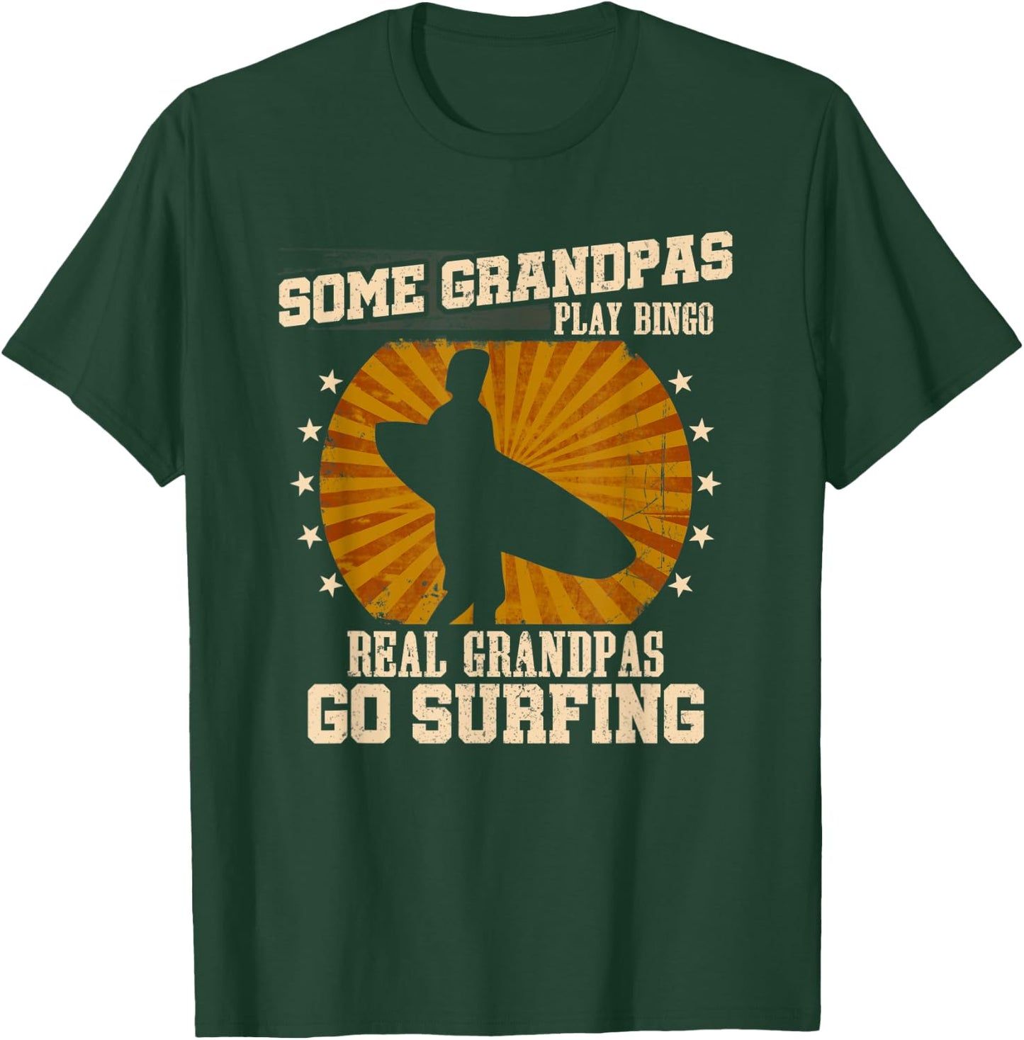 Surfer Grandpa Shirt - Real Grandpas Go Surfing T-Shirt - T-Shirt | Forest