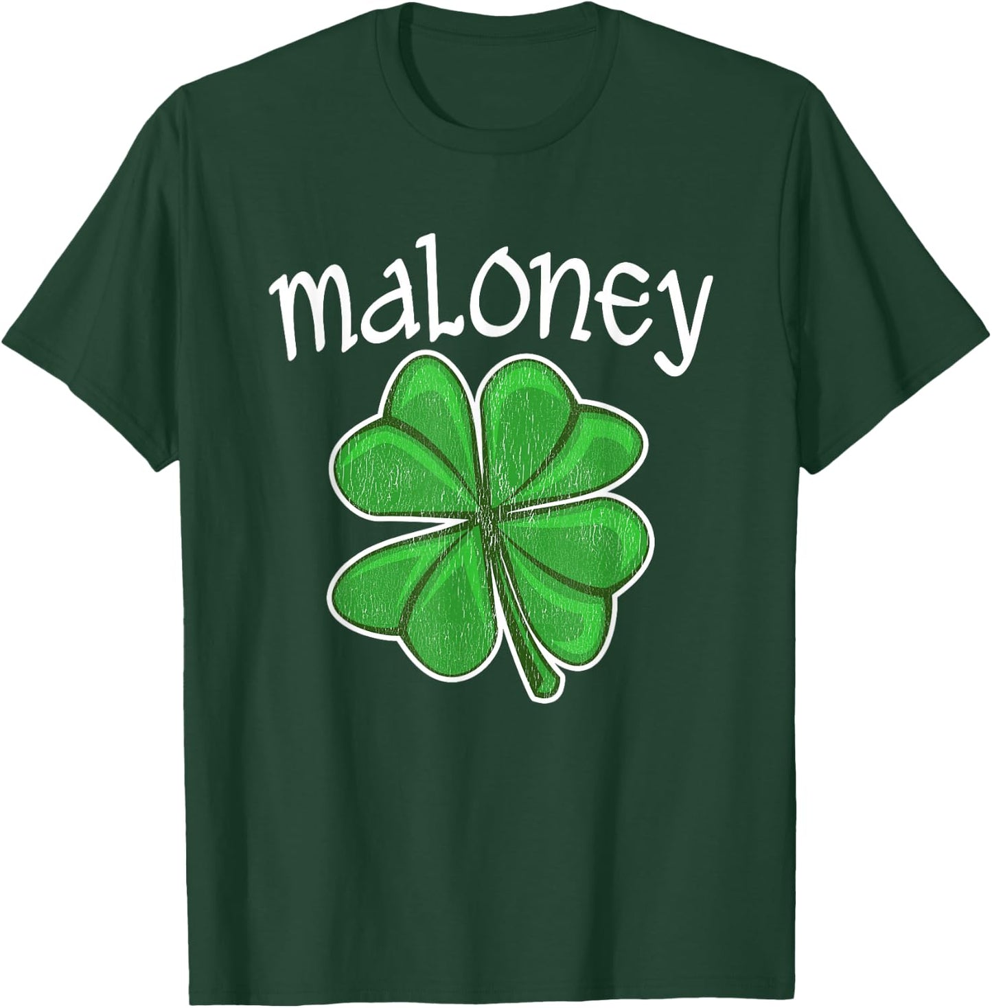 Irish Maloney Lucky Clover Saint Patrick's Day T-Shirt - T-Shirt | Forest