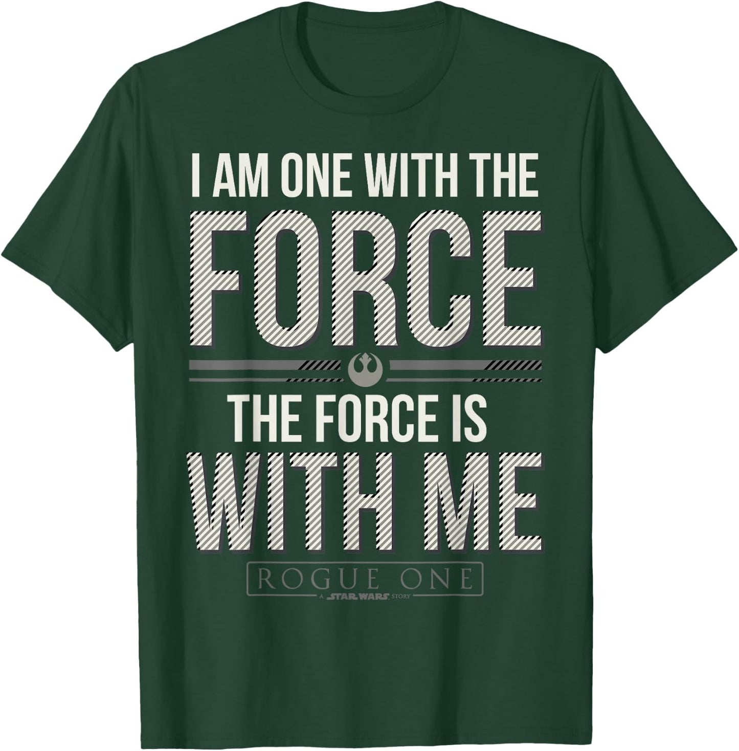 Star Wars Rogue One I Am One With The Force Quote T-Shirt - T-Shirt | Forest