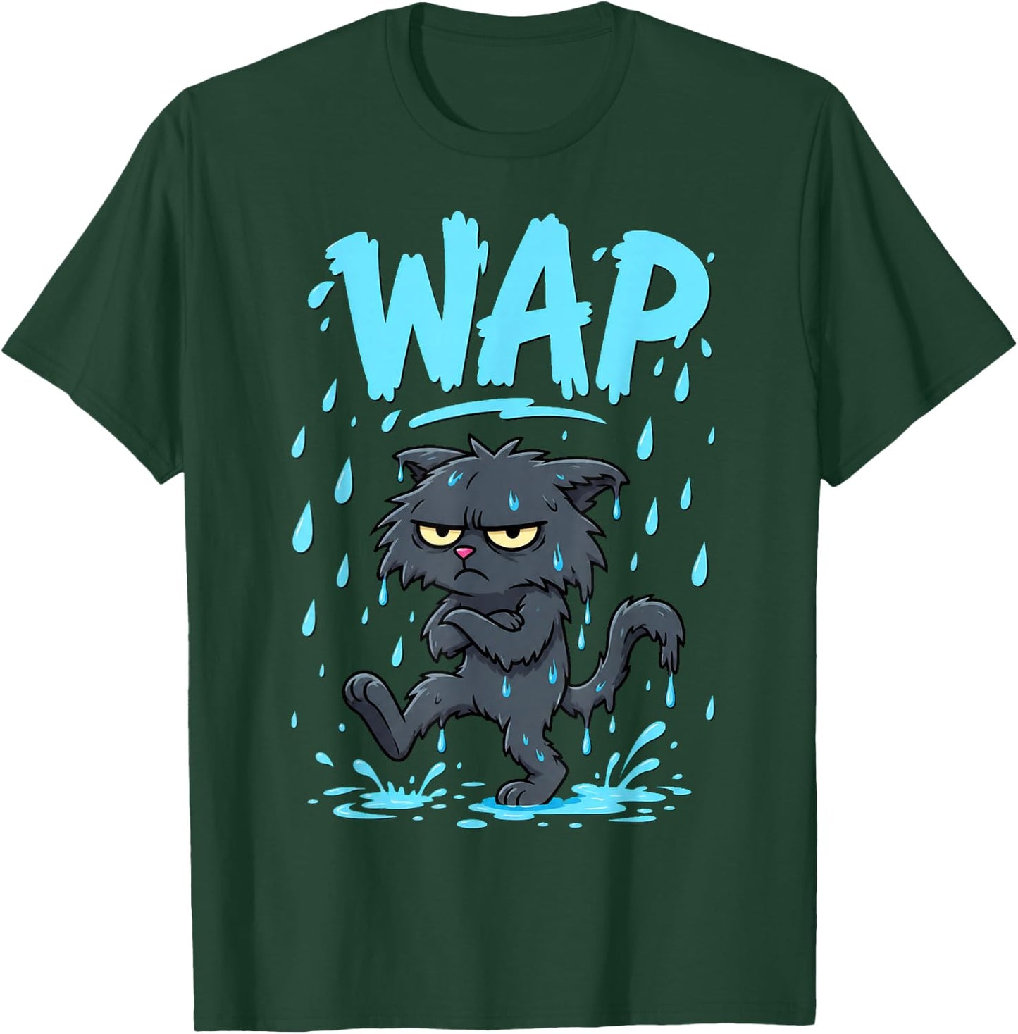 Wet Cat Humor Design T-Shirt - T-Shirt | Forest