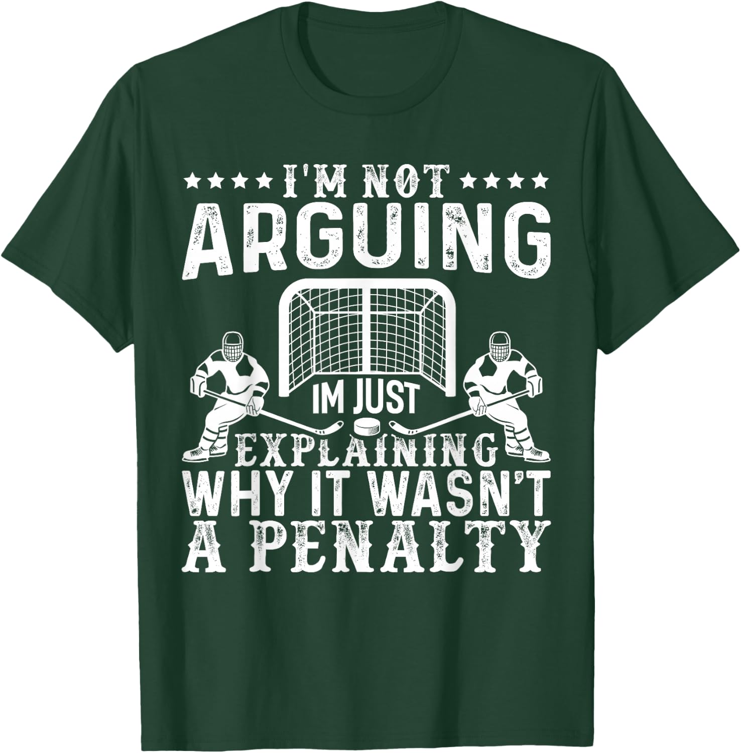 Hockey Player Arguing Gift Funny Ice Hockey T-Shirt - T-Shirt | Forest