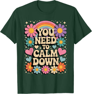 Funny You Need to Calm Down Groovy Rainbow Daisy Gifts T-Shirt - T-Shirt | Forest