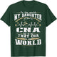 But to me That CNA is my World - CNA's Mom Shirt T-Shirt - T-Shirt | Forest
