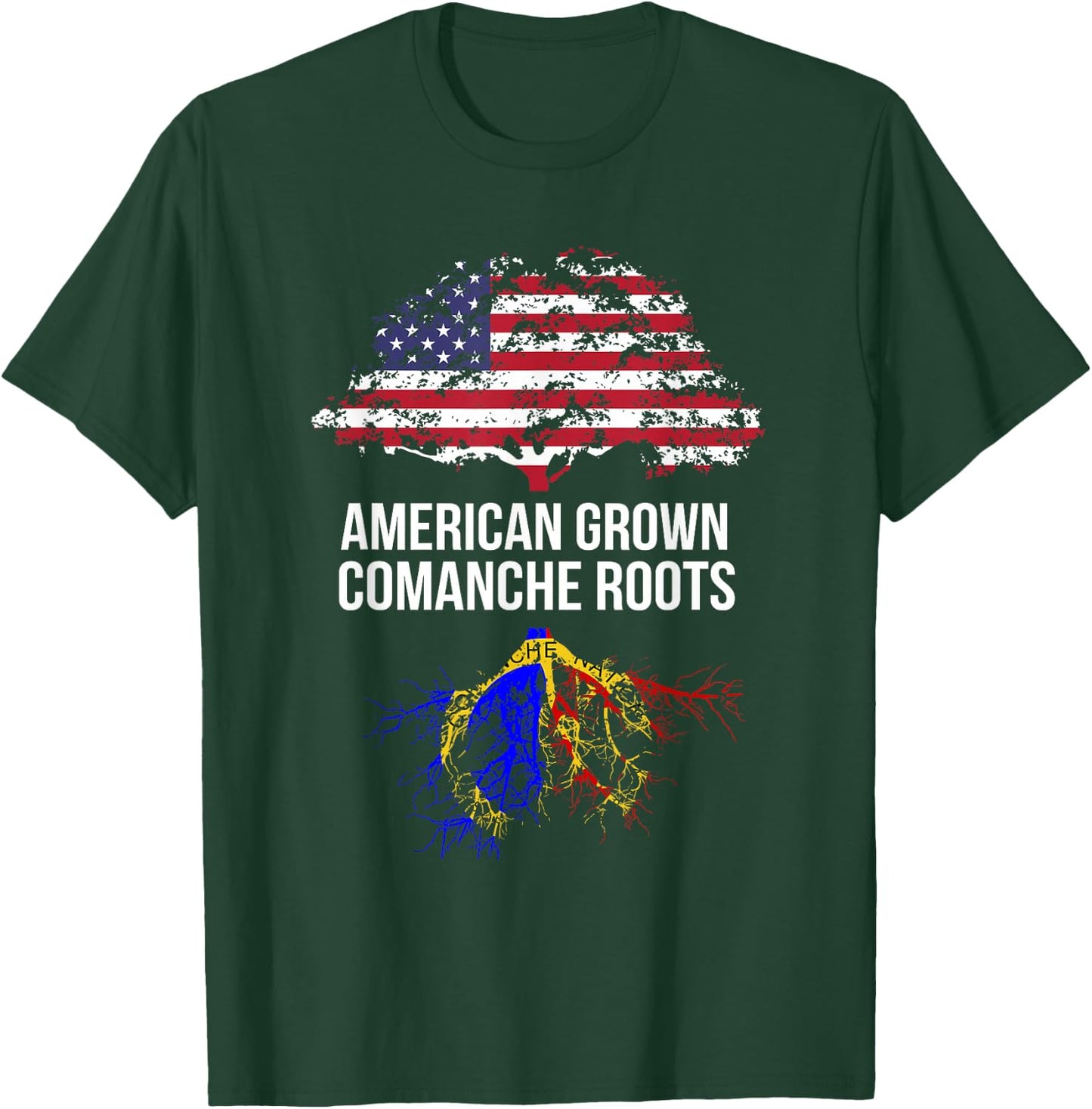 American Grown with Comanche Roots Shirt - Comanche T-Shirt - T-Shirt | Forest