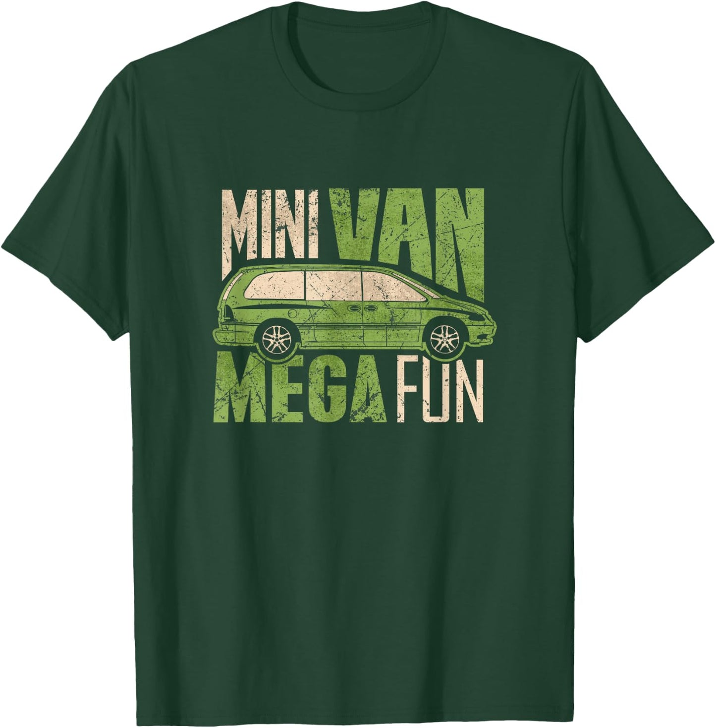 Funny Mini Van Mega Fun Mom Dad T-Shirt - T-Shirt | Forest