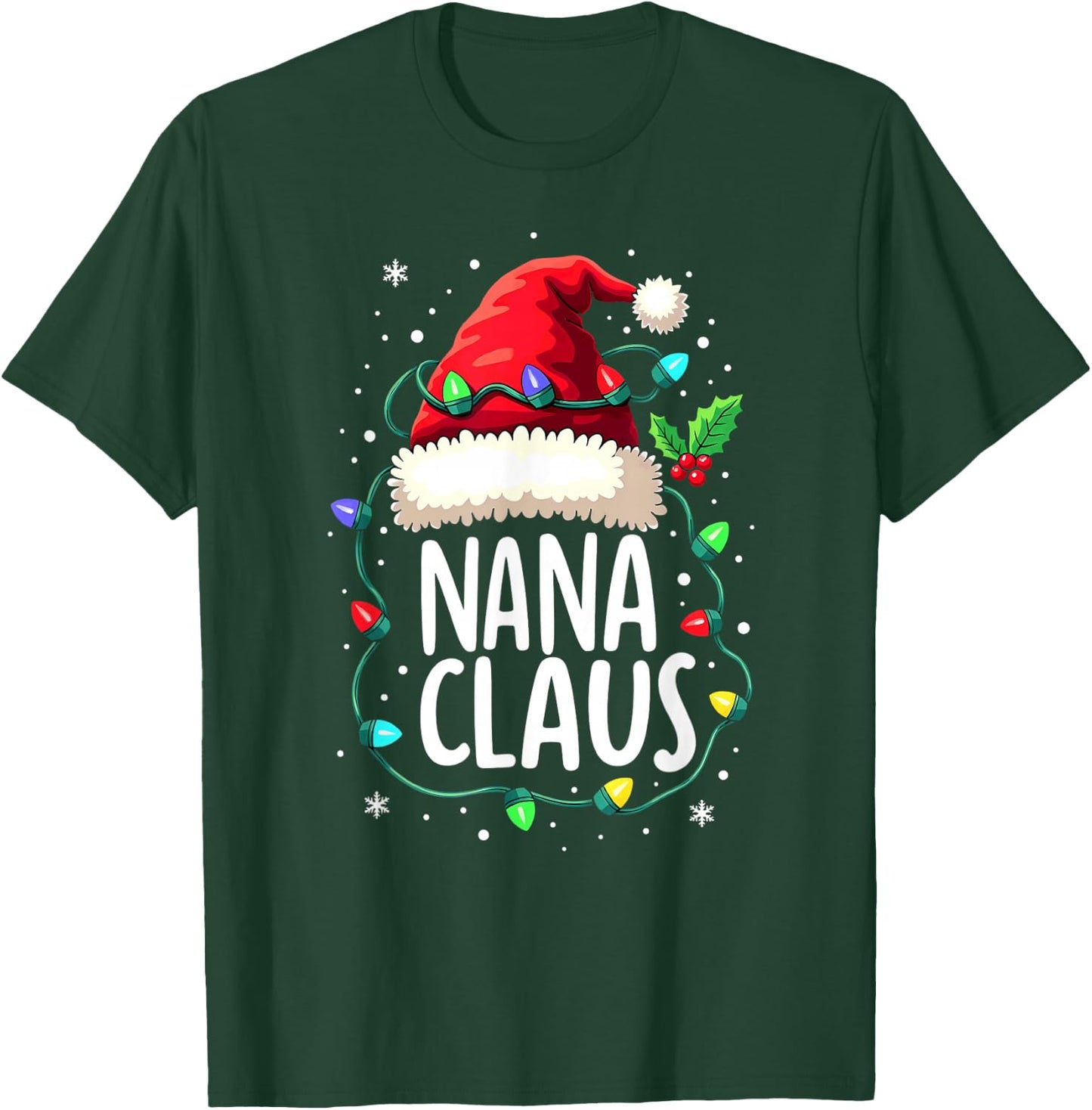 Christmas Lights Godmother Grandma Nana Claus T-Shirt - T-Shirt | Forest