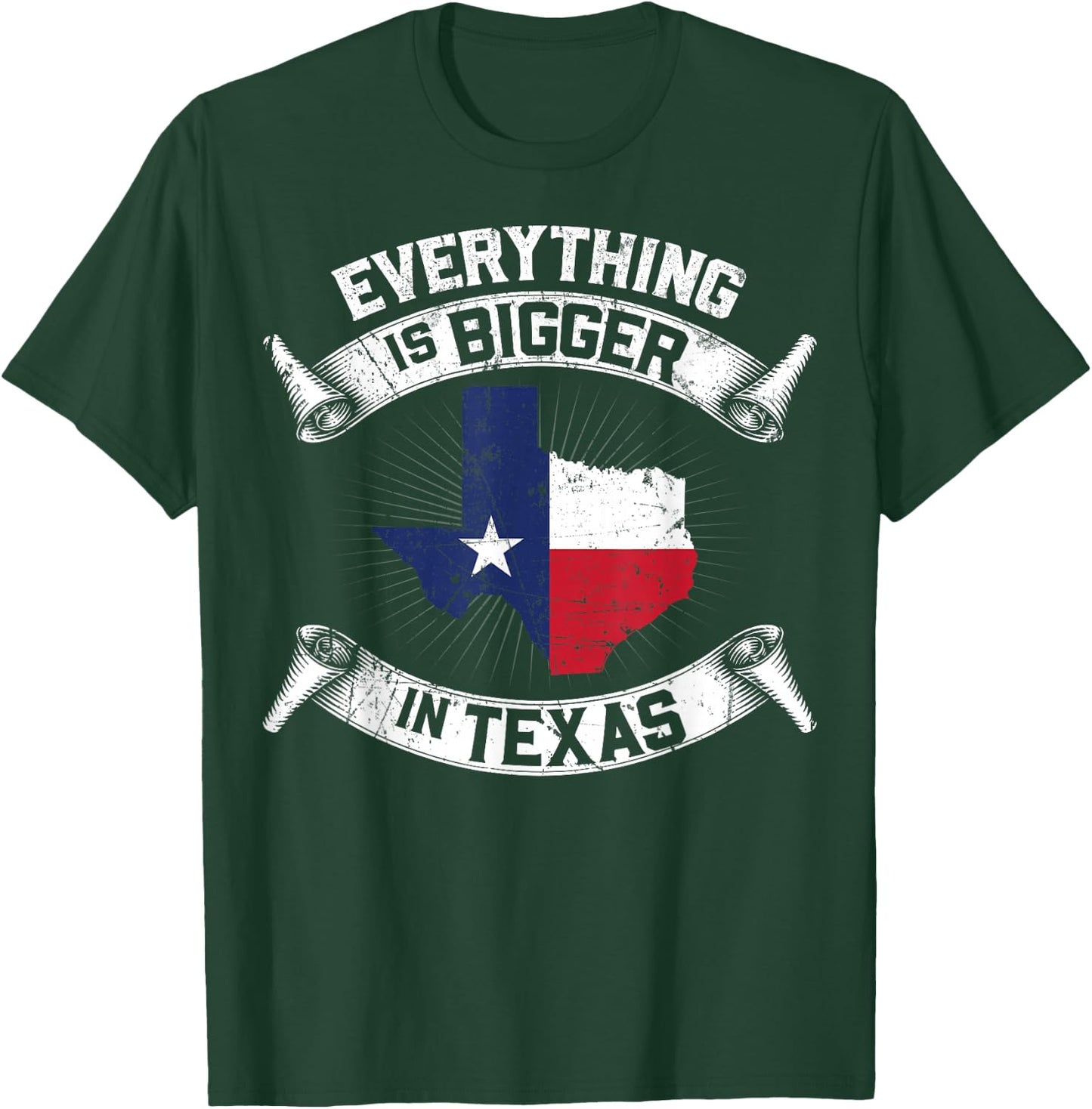 Everything Is Bigger In Texas Funny Texan Flag T-Shirt - T-Shirt | Forest