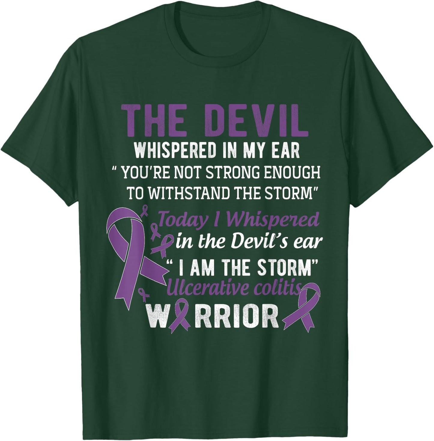 I am the Storm Ulcerative Colitis Warrior T-Shirt - T-Shirt | Forest