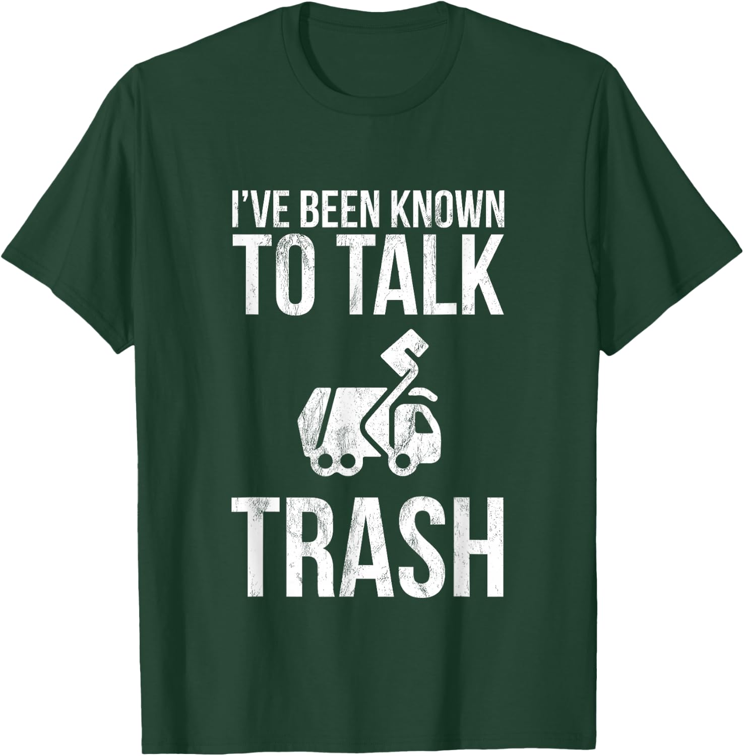 Rubbish Collector T-Shirt - T-Shirt | Forest