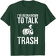 Rubbish Collector T-Shirt - T-Shirt | Forest