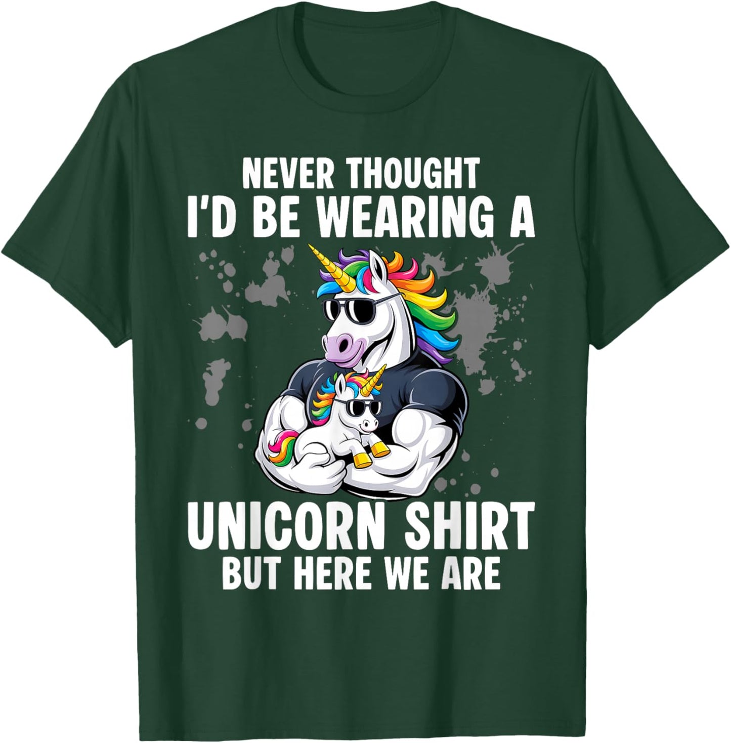 Fathers Day I Wear A Unicorn Dadacorn Funny T-Shirt - T-Shirt | Forest