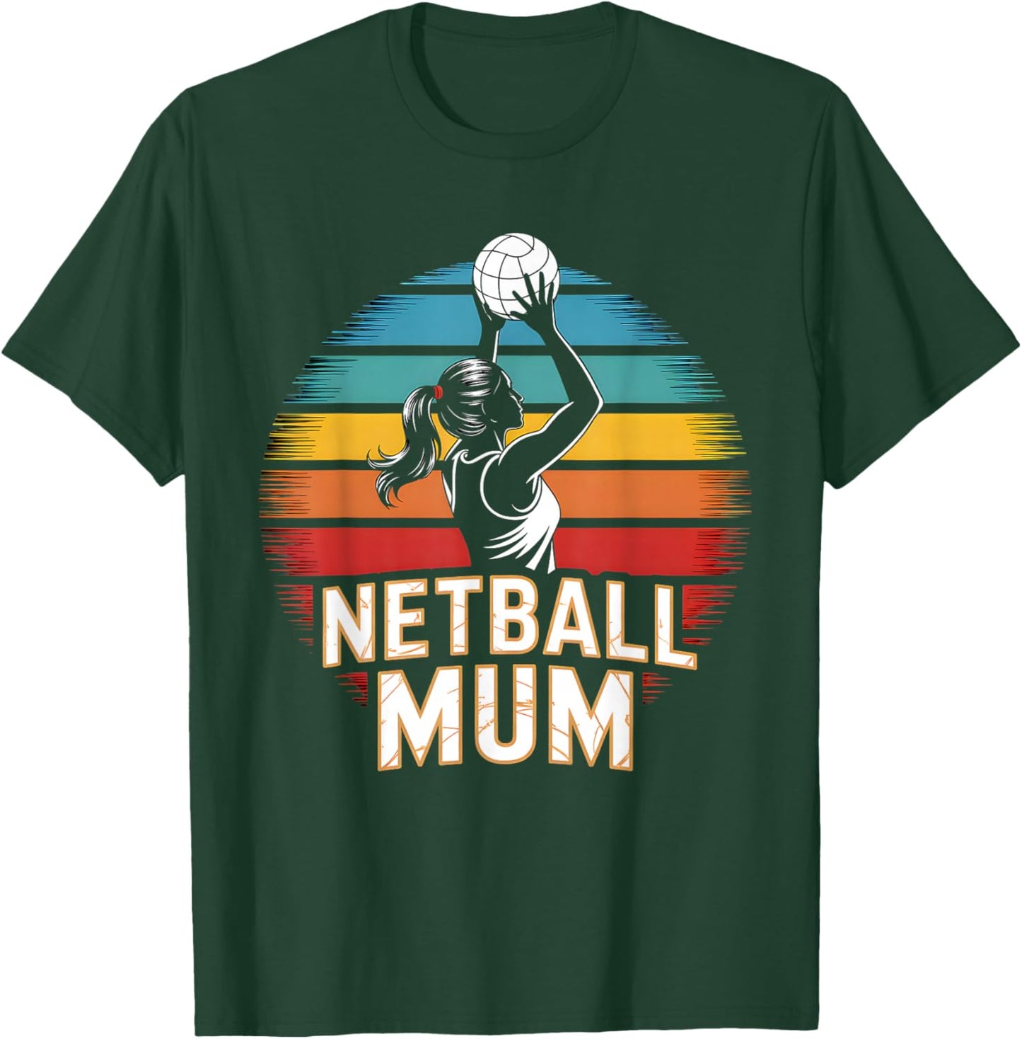 Netball Mum Players Supporters Quotes Ladies Women Vintage T-Shirt - T-Shirt | Forest