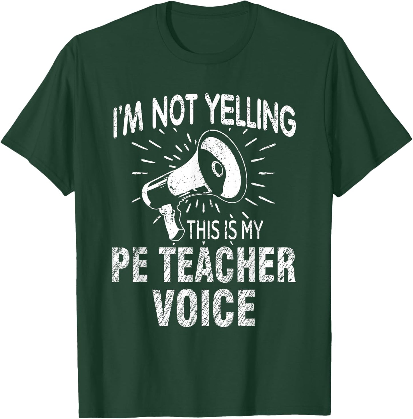 Physical Education Teacher Not Yelling PE Teacher Voice Women T-Shirt - T-Shirt | Forest