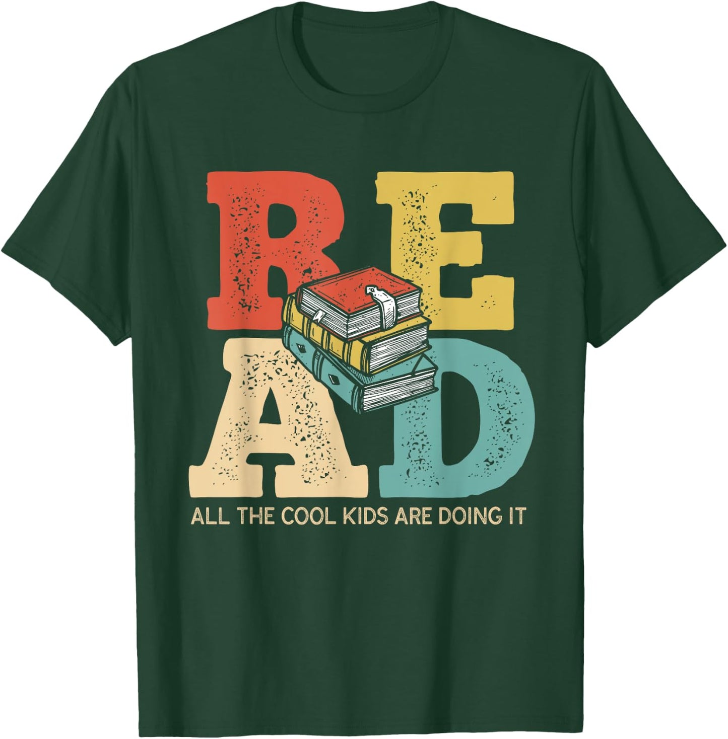 Book Lover Read All Cool Kids Are Reading Teacher Bookworm T-Shirt - T-Shirt | Forest