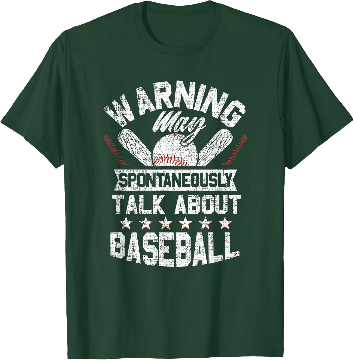 Warning - May Spontaneously Talk About Baseball T-Shirt - T-Shirt | Forest