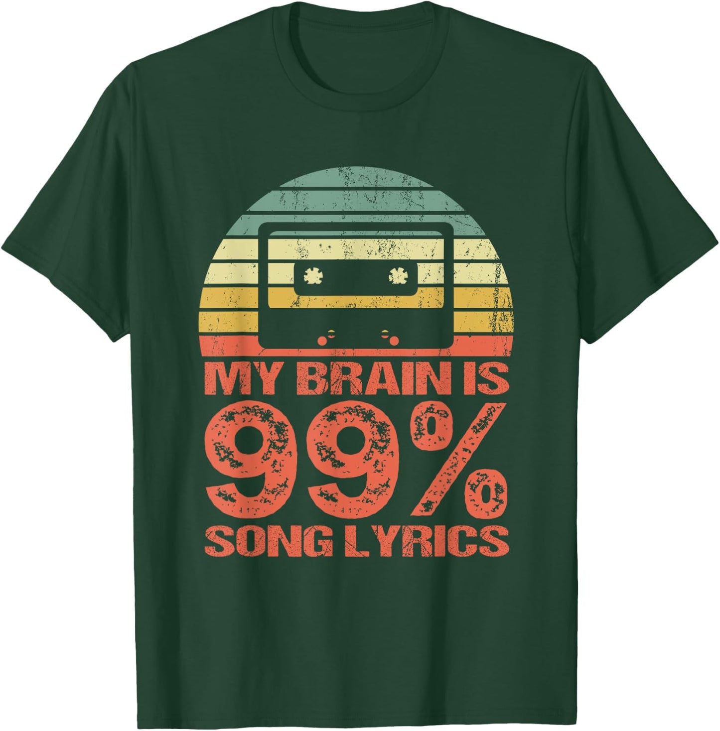 My brain is 99 % Song lyrics - retro vintage T-Shirt - T-Shirt | Forest