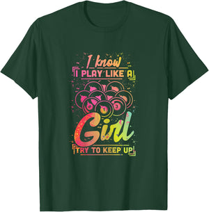 Billiard Women Funny Gift Team Play Like a Girl Billiard T-Shirt - T-Shirt | Forest