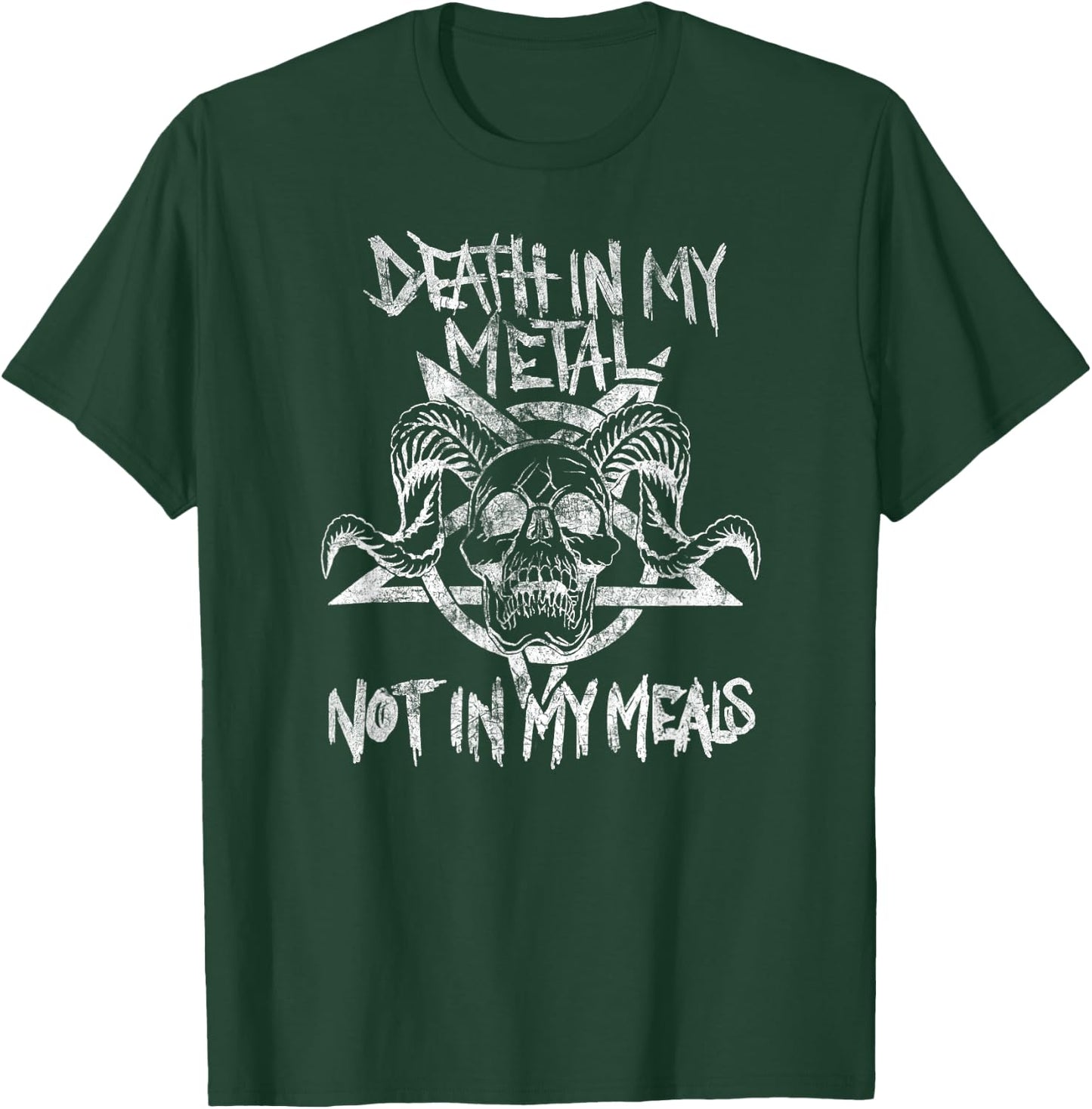 Death in my Metal Not in My Meals - Vegan Metalhead T-Shirt - T-Shirt | Forest