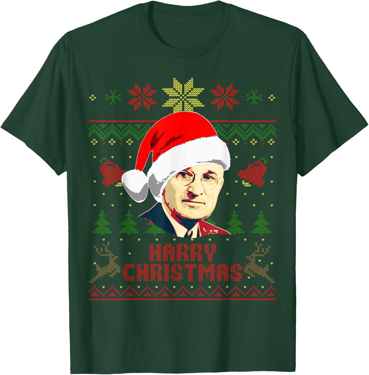 Harry S Truman Funny Christmas T-Shirt - T-Shirt | Forest
