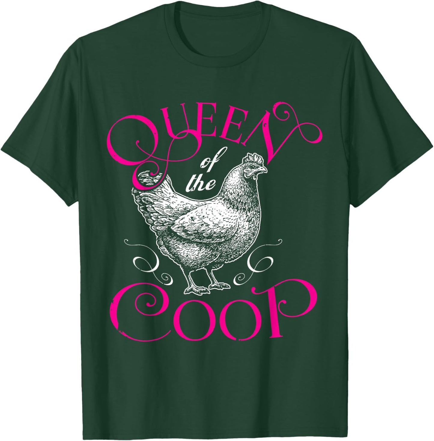 Queen of the Coop Shirt Funny Backyard Chicken Farmer T-Shirt - T-Shirt | Forest