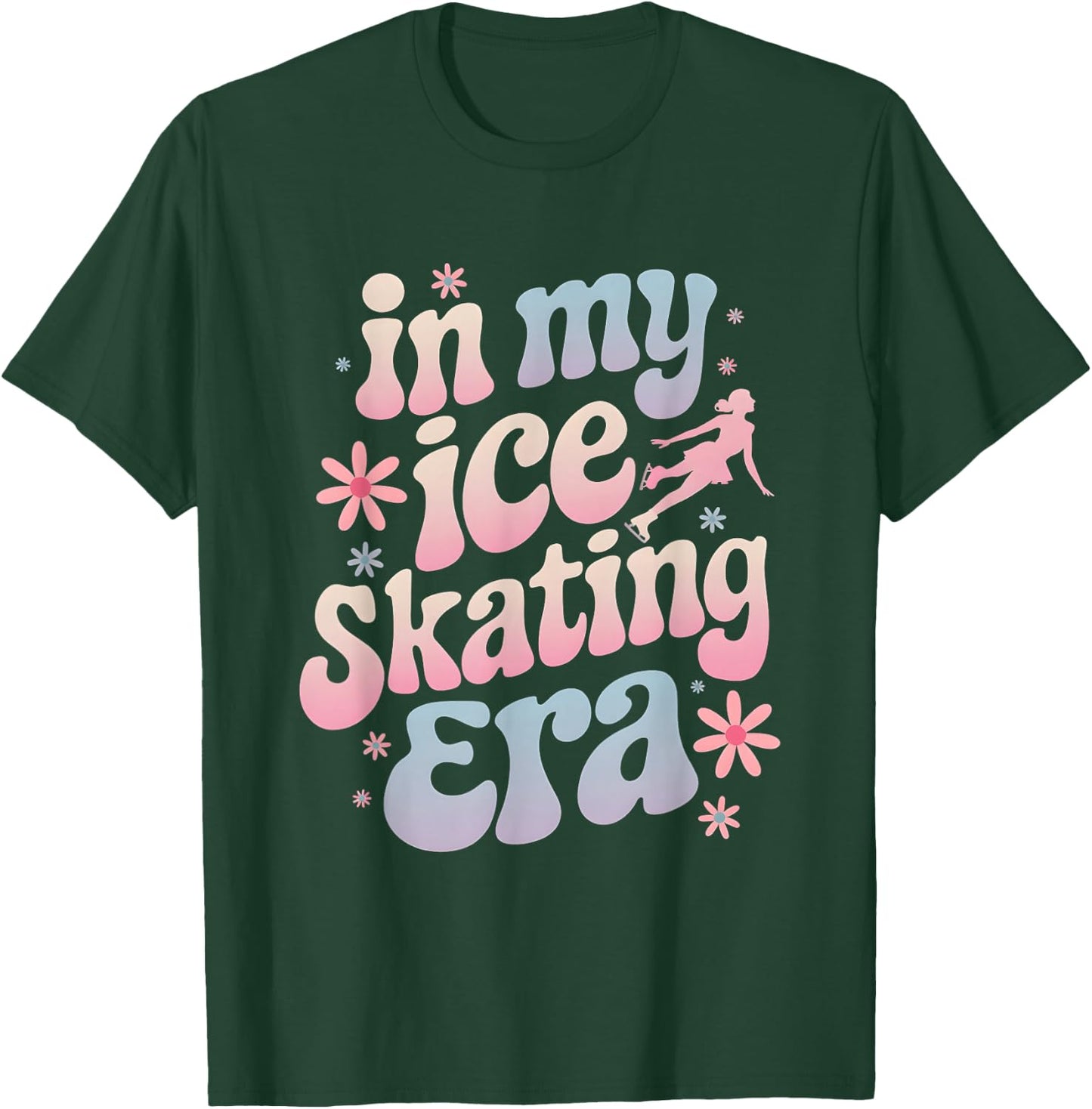 In My Ice Skating Era Groovy Funny Ice Shirt Skater T-Shirt - T-Shirt | Forest