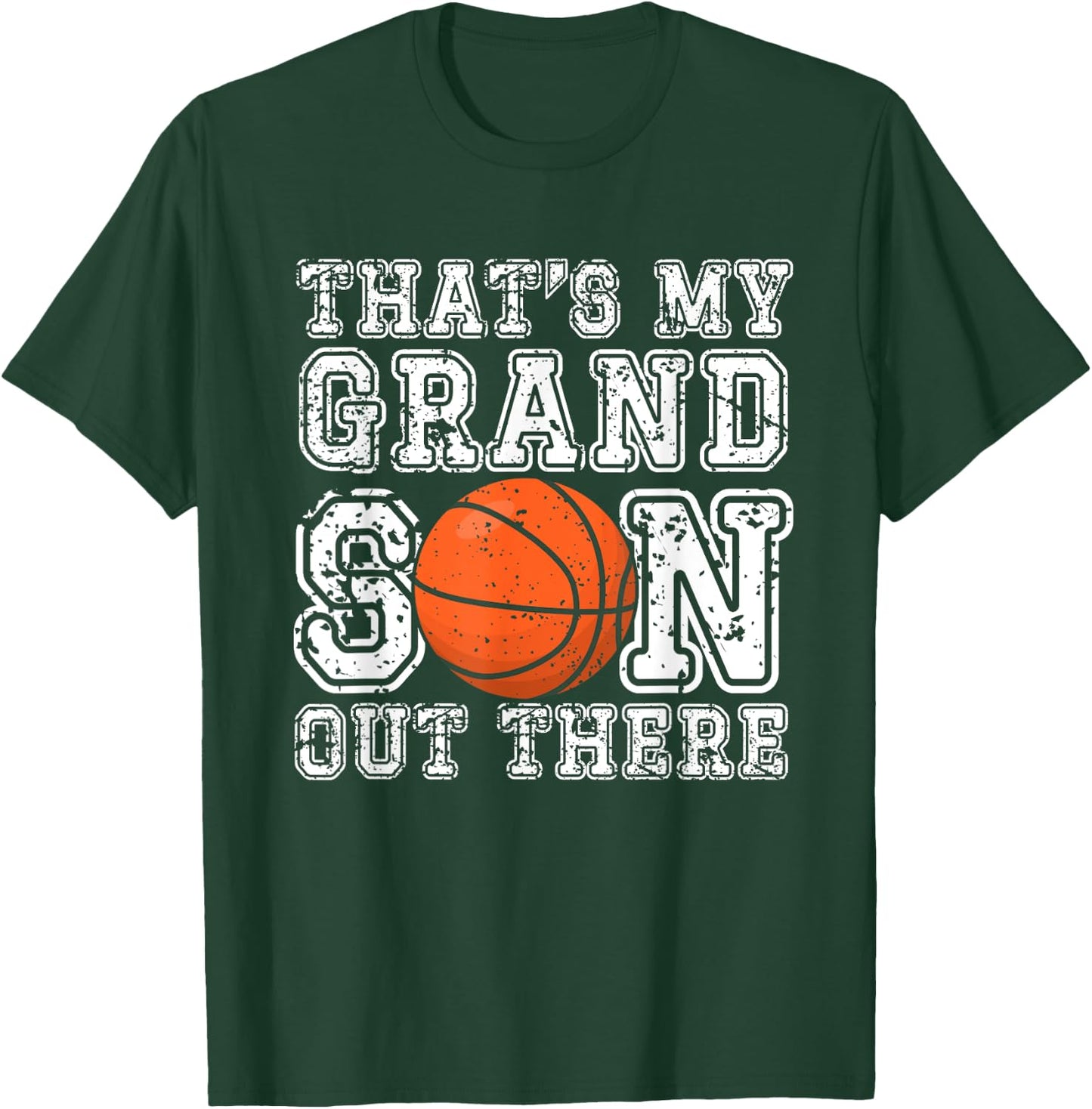 Basketball Grandma Grandpa That's My Grandson Out There T-Shirt - T-Shirt | Forest