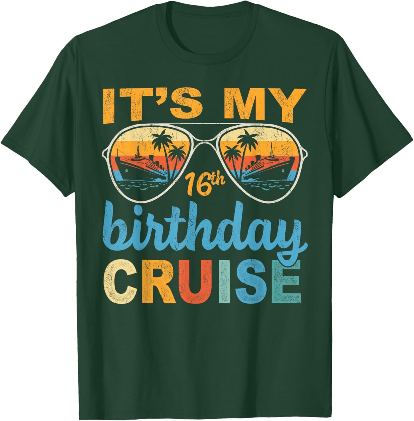 It's My 16th Birthday Cruise Vintage Summer Cruising T-Shirt - T-Shirt | Forest