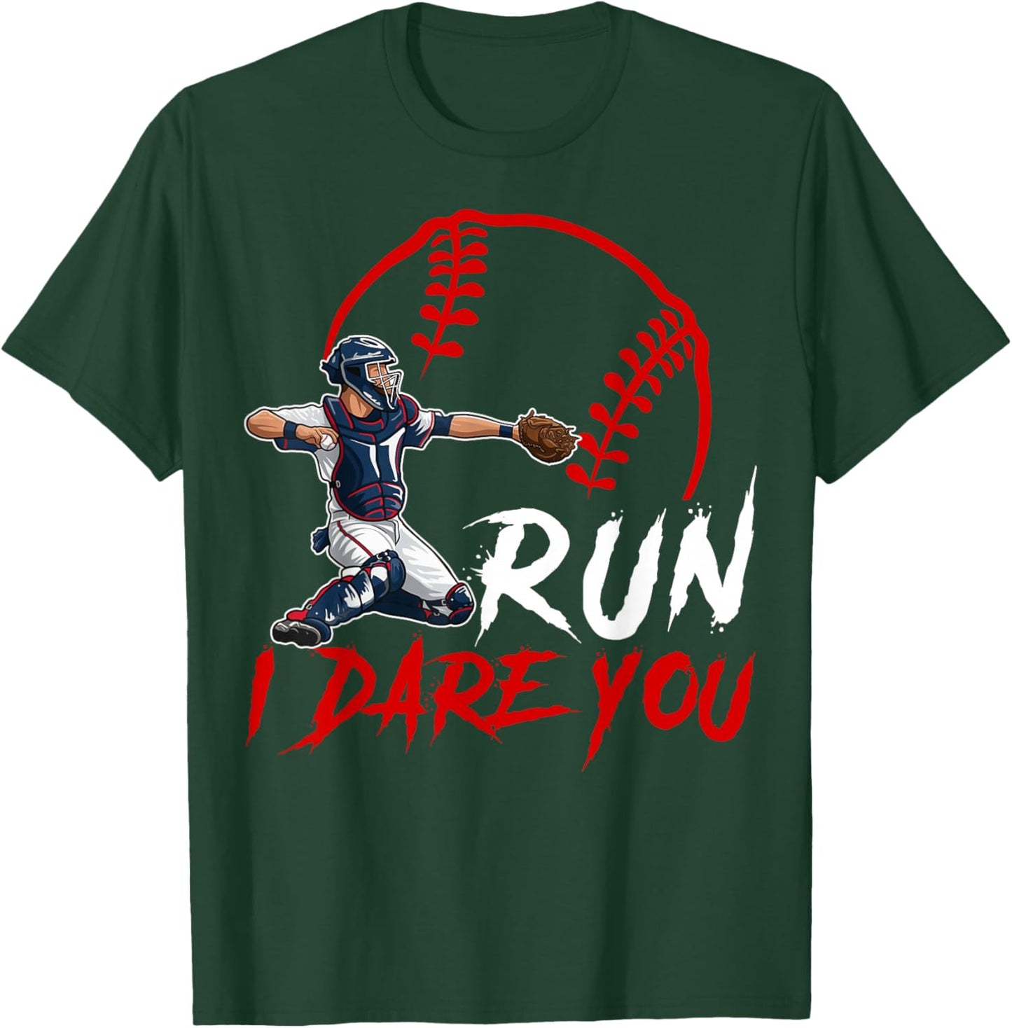 Run Steal I Dare You Humor Baseball Catcher Vintage T-Shirt - T-Shirt | Forest