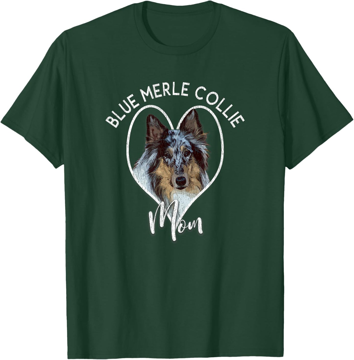 Rough Collie Dog Lover Blue Merle Mom Women Cute Gift T-Shirt - T-Shirt | Forest