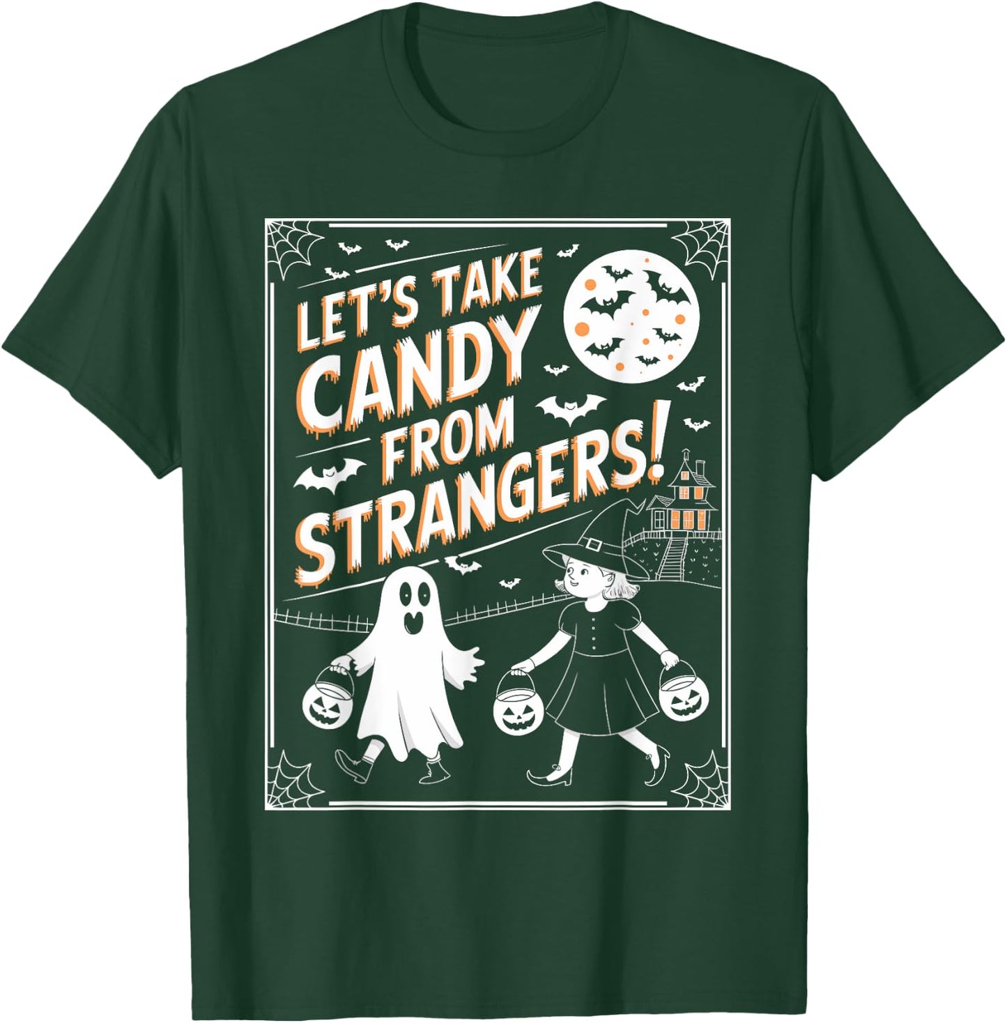 Let's Take Candy From Strangers Retro Halloween T-Shirt - T-Shirt | Forest