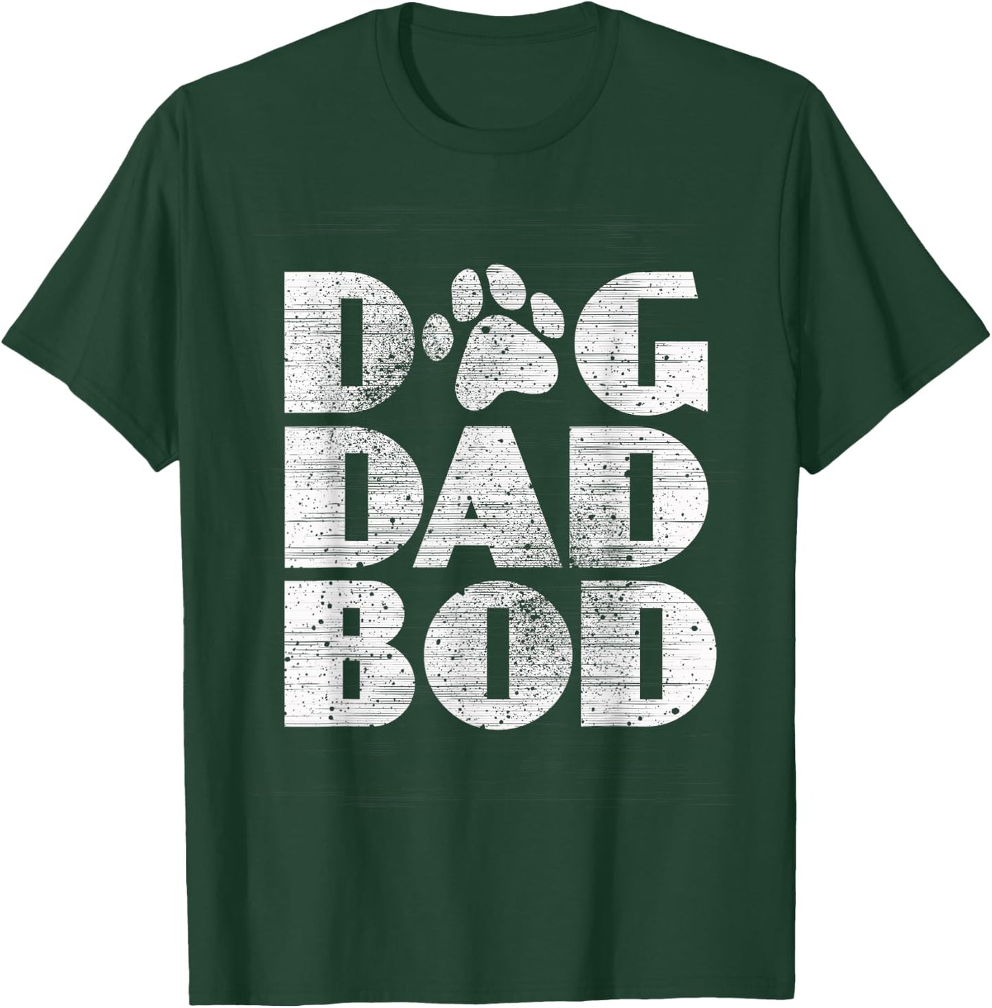 Funny Pet Owner Fitness Dog Dad Bod Shirt T-Shirt - T-Shirt | Forest