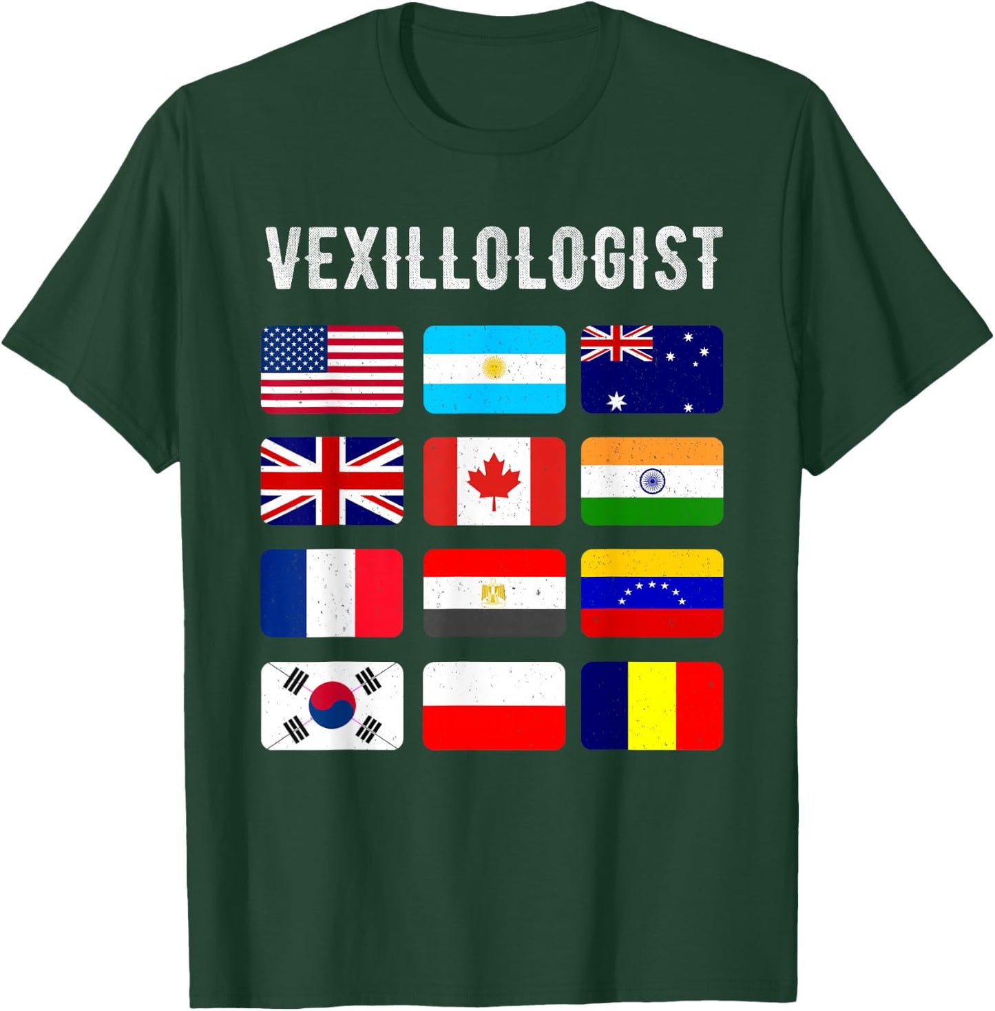 Vexillologist Vexillology Love Shirt Flag Collection T-Shirt - T-Shirt | Forest