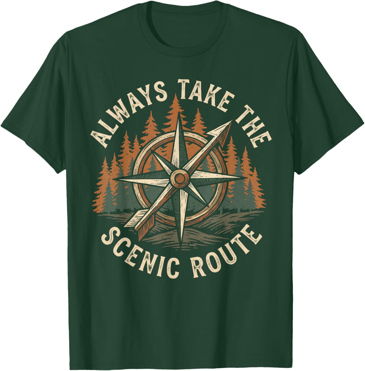 Funny Adventure Always Take The Scenic Route Hiking Camping T-Shirt - T-Shirt | Forest
