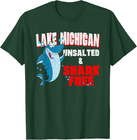 Retro Lake Michigan UnSalted & Shark Free Water T-Shirt - T-Shirt | Forest