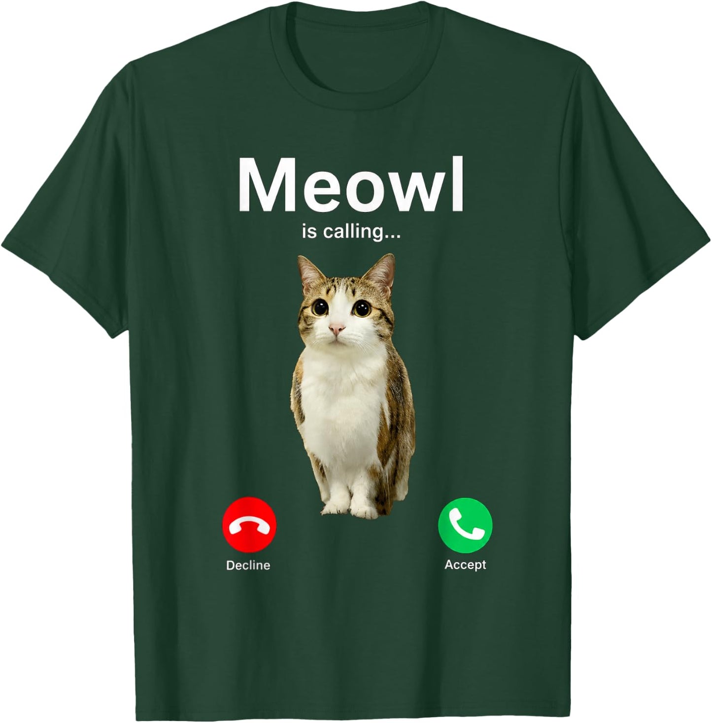 Meowl Calling Cat Owl Cursed Internet Funny Brainrot Meme T-Shirt - T-Shirt | Forest