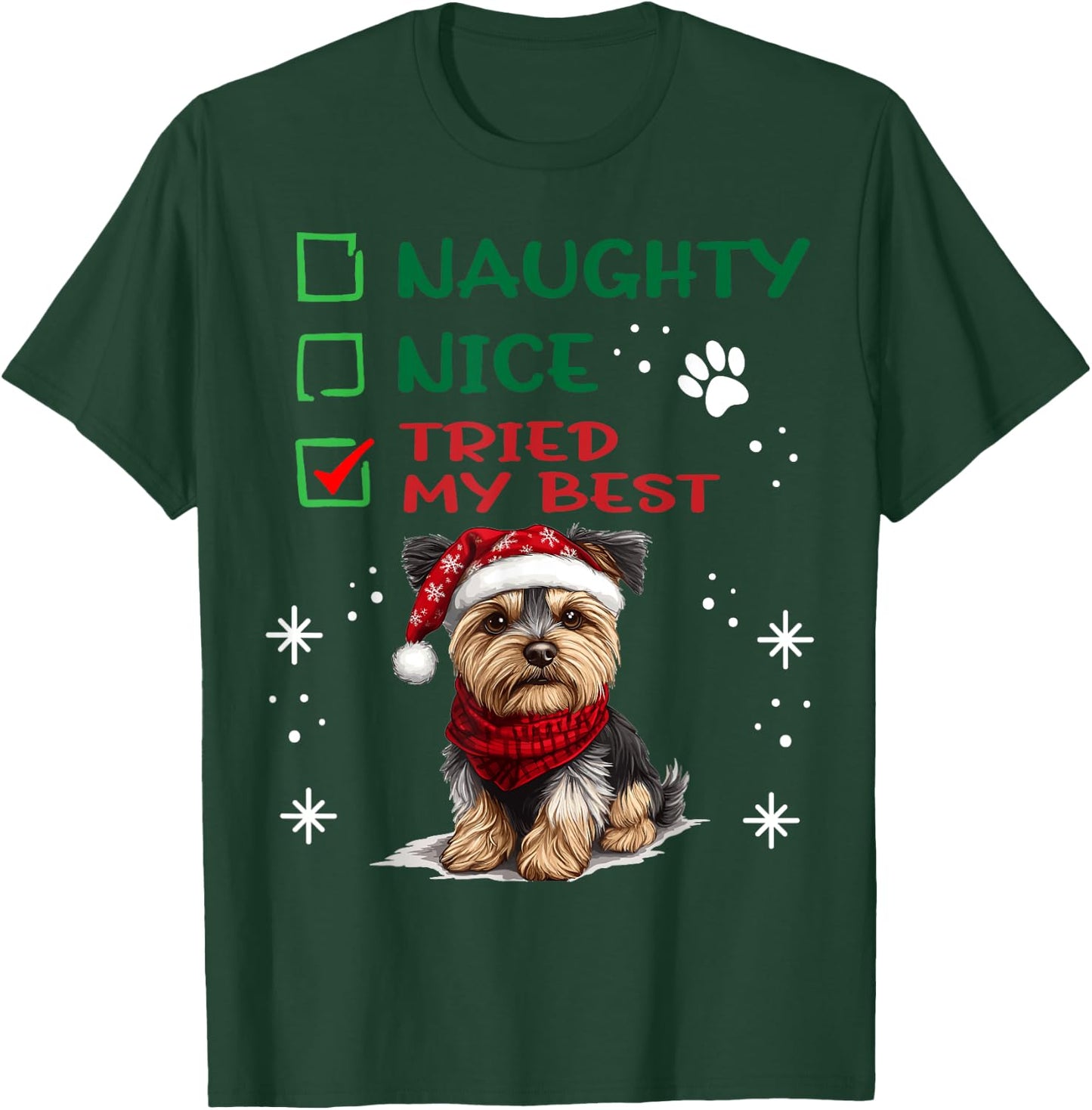 Cute Yorkshire Terrier Yorkie dog Dog Christmas Naughty Nice T-Shirt - T-Shirt | Forest