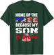 My Son Is Brave Home Of The Free - Proud Army Mom Dad Gift T-Shirt - T-Shirt | Forest