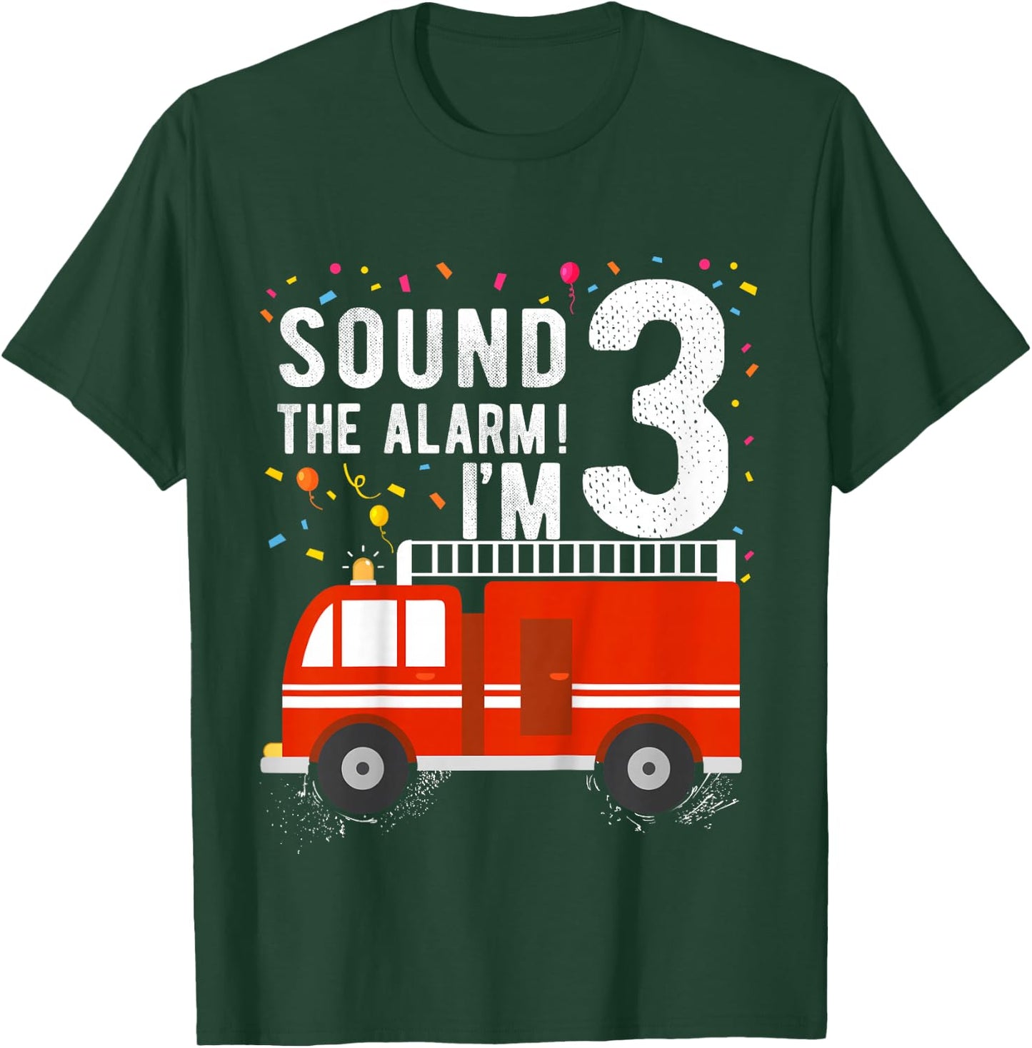 Fire Truck 3rd Birthday Boy 3 Year Old Firefighter T-Shirt - T-Shirt | Forest