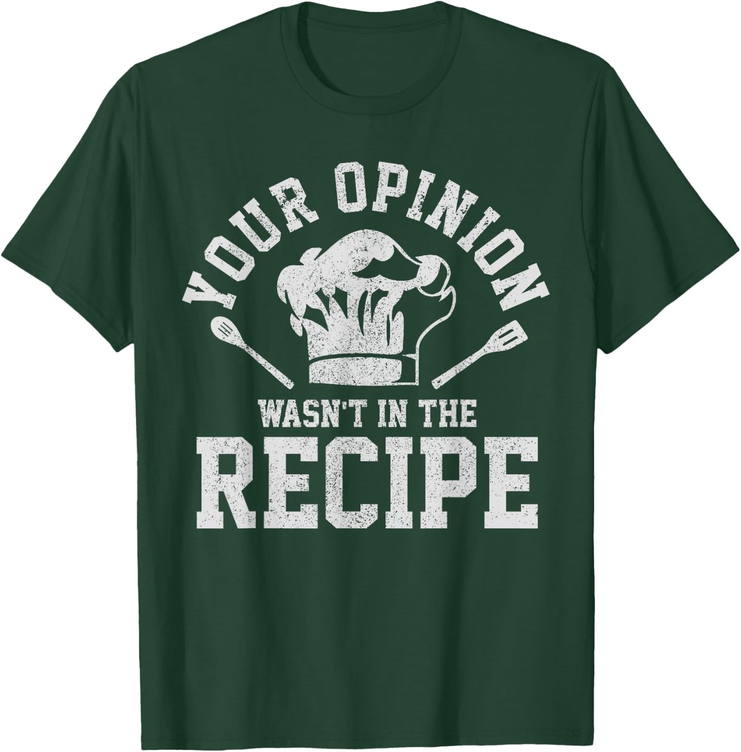 Koch Apparel Co. Chef's Saying Funny Chef's Hat Cooking Gift T-Shirt - T-Shirt | Forest
