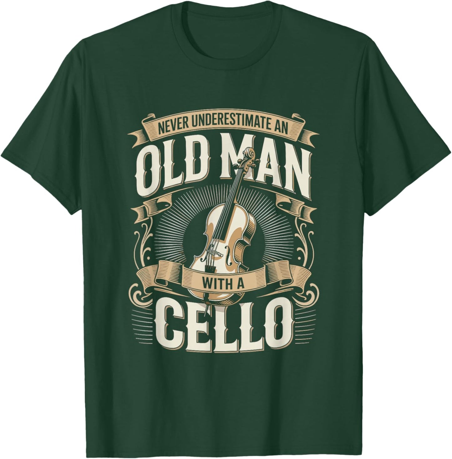 Never Underestimate an Old Man with A Cello Music T-Shirt - T-Shirt | Forest