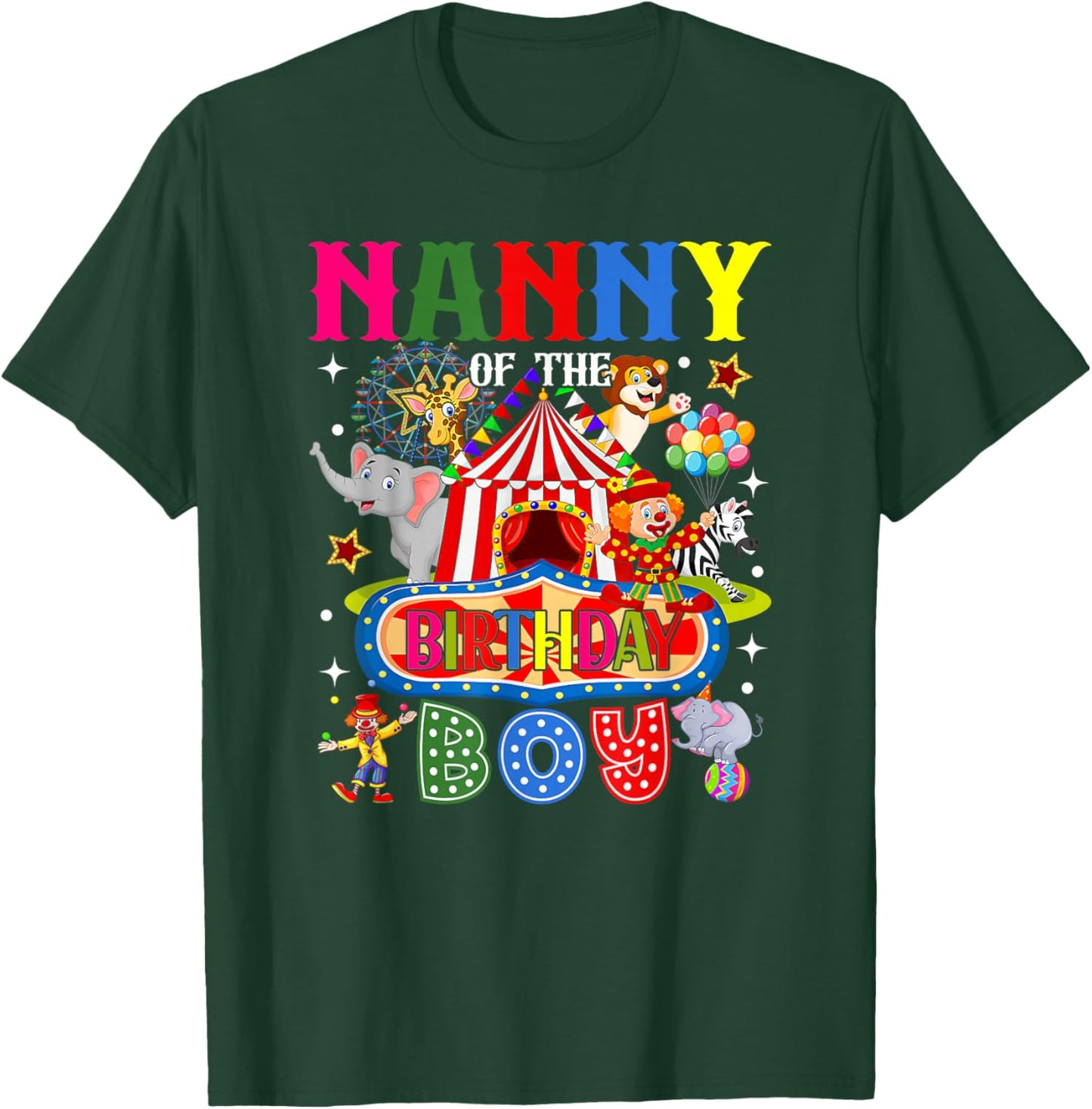 Nanny of The Birthday Boy Circus Carnival Theme Party T-Shirt - T-Shirt | Forest