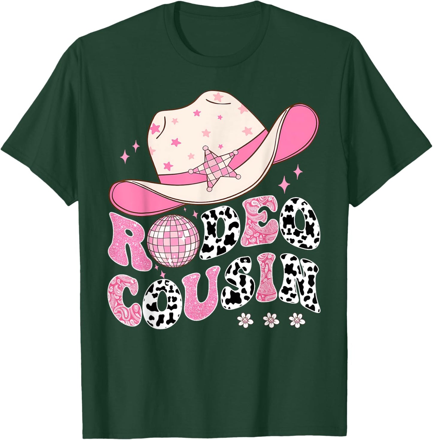 Rodeo Cousin Pink CowGirl 1St Birthday Disco Groovy T-Shirt - T-Shirt | Forest