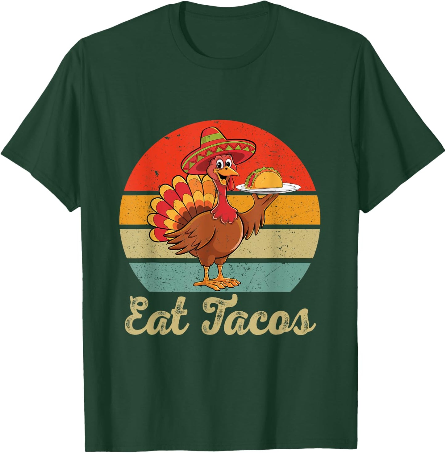 Funny Mexican Turkey Eats Tacos Thanksgiving Christmas T-Shirt - T-Shirt | Forest