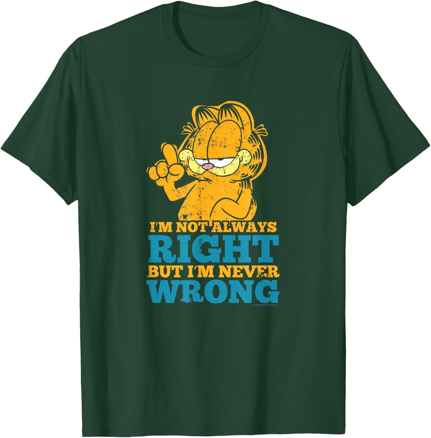 Garfield Never Wrong T-Shirt - T-Shirt | Forest