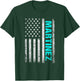 Martinez Name American Flag - Martinez Last Name T-Shirt - T-Shirt | Forest