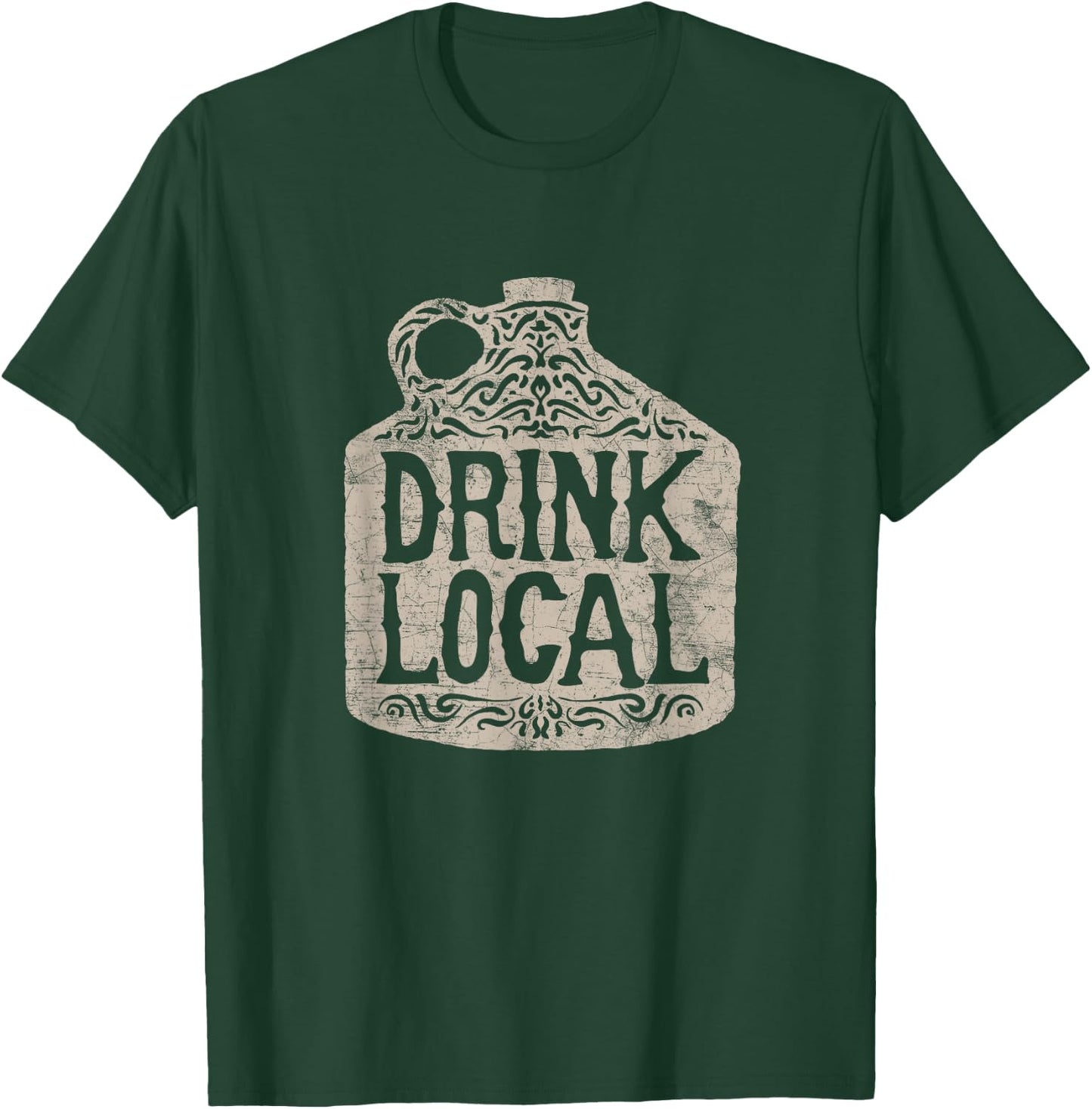 Drink Local T Shirt Growler Brewery Craft Beer Lovers Gifts T-Shirt - T-Shirt | Forest
