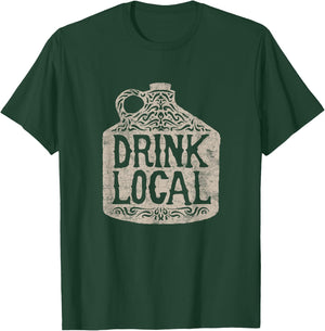 Drink Local T Shirt Growler Brewery Craft Beer Lovers Gifts T-Shirt - T-Shirt | Forest