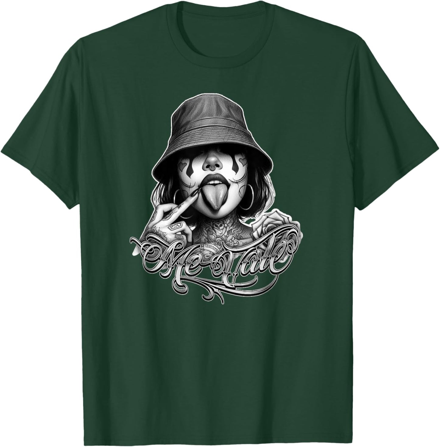 ME VALE Chicana Payasa Tattoo Chicano Art Mexican Slang T-Shirt - T-Shirt | Forest