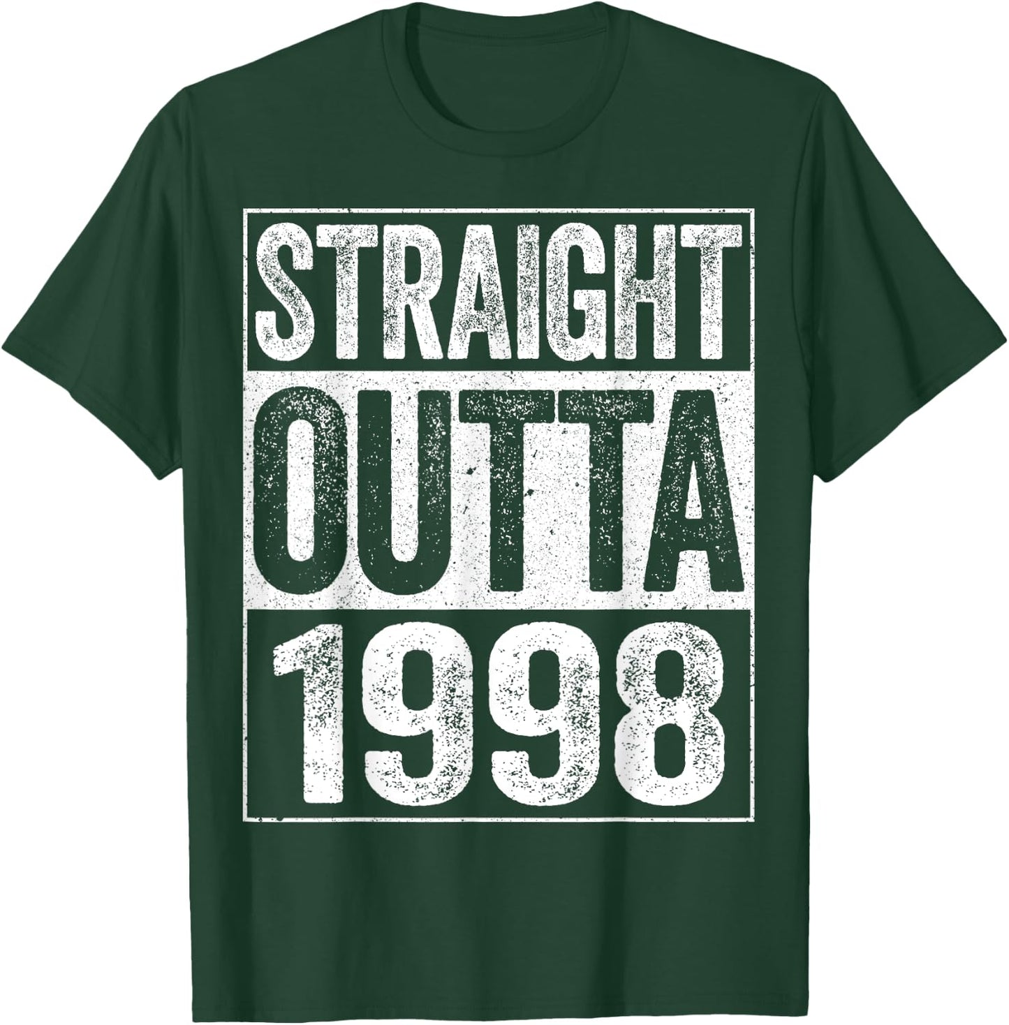 Straight Outta 1998 26th Birthday Shirt T-Shirt - T-Shirt | Forest